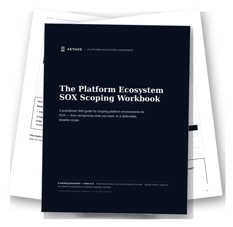 The Platform Ecosystem SOX Scoping Workbook, printable PDF field guide